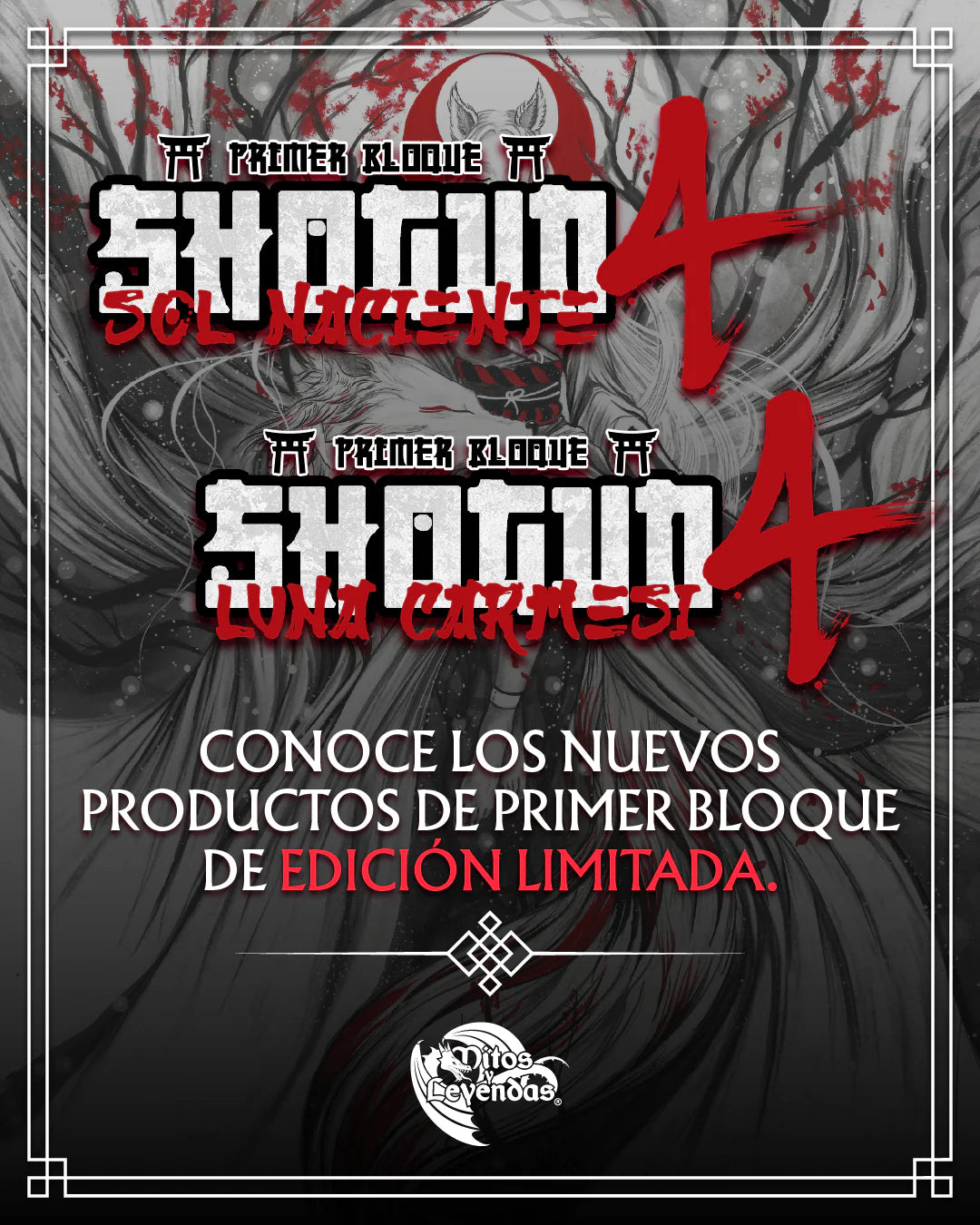 PREVENTA [20 DE DICIEMBRE 2025] Shogun 4 - Luna Carmesí - MYL
